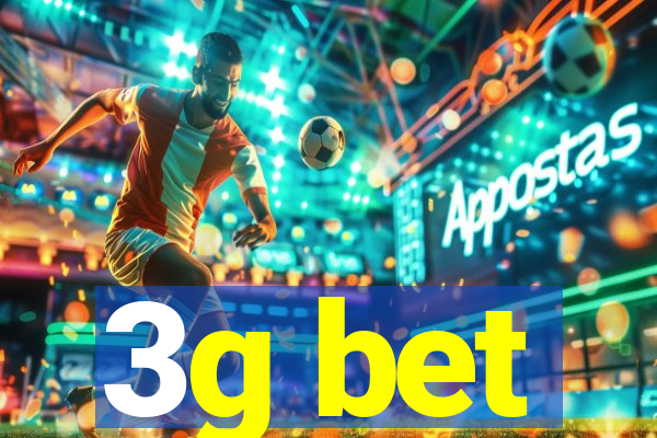 3g bet